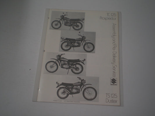 SUZUKI TC125 Prospector & TS125 Duster  Assembly & Pre-Delivery Service Manual  #1964