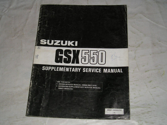 SUZUKI GSX550 1986 Service Supplement Manual  99501-35030-01E  #156