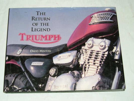 TRIUMPH  The Return of the Legend  by David Minton  Book  #E163