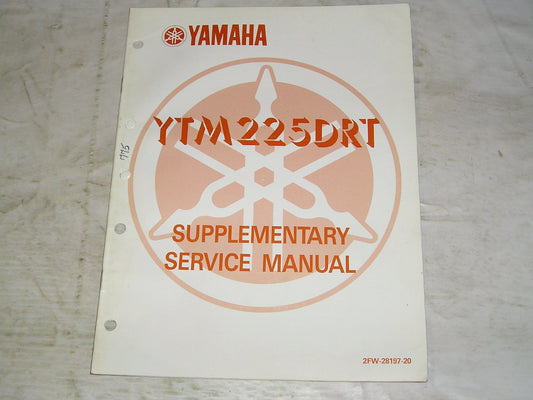 YAMAHA YTM225DR T  TRI-Moto 4 Stroke 1987  Service Manual Supplement  2FW-28197-20  #775