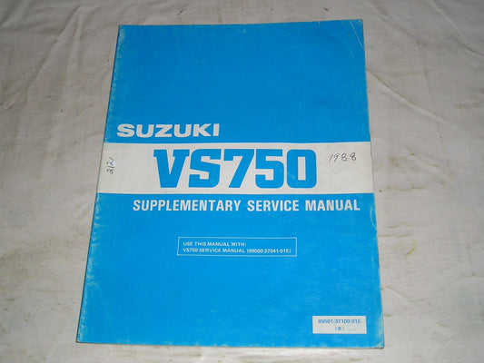SUZUKI VS750 1988 Service Manual Supplement 99501-37100-01E #212