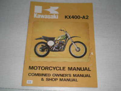 KAWASAKI KX400 A2 1976  Owner's & Shop / Service Manual  99997-881-01  #828