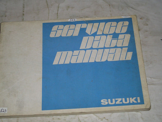 SUZUKI 1975  Factory Models Service Data Manual  #523