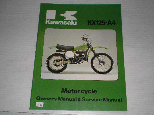 KAWASAKI KX125 A4 1978  Owner's & Service Manual  99920-1012-01  #830