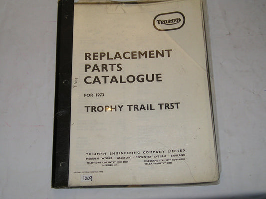 TRIUMPH Trophy Trail TR5T 1973 Parts Catalogue #E34