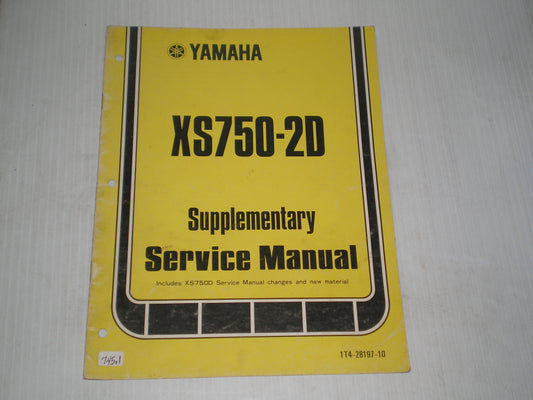 YAMAHA XS750 2D 1977  Service Manual Supplement 1T4-28197-10  LIT-11616-00-53S  #745.1