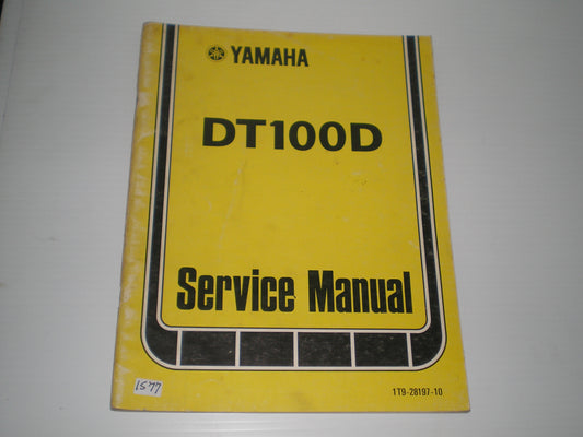 YAMAHA DT100 D 1977  Service Manual  1T9-28197-10  LIT-11616-00-36  #1577