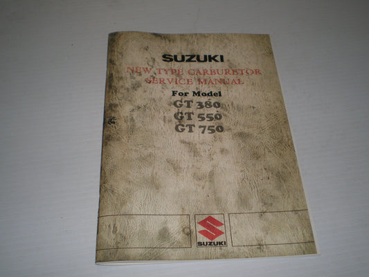 SUZUKI GT380 GT550 GT750 1974 Carburator Service Manual #891