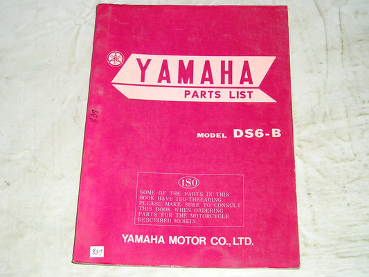 YAMAHA DS6-B DS6B DS6 1970 Parts List / Catalogue #837